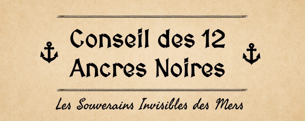 Conseil des 12 Ancres Noires