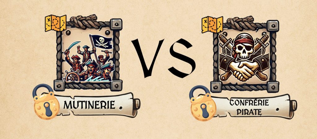 Mutinerie VS Confrérie Pirate